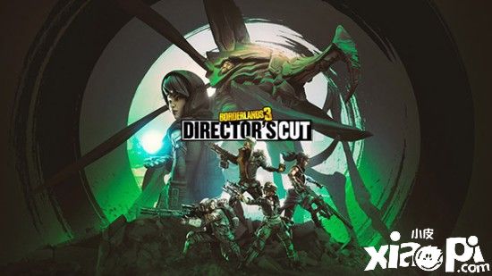 《无主之地3》公布“导演剪辑版”3月18日推出新DLC