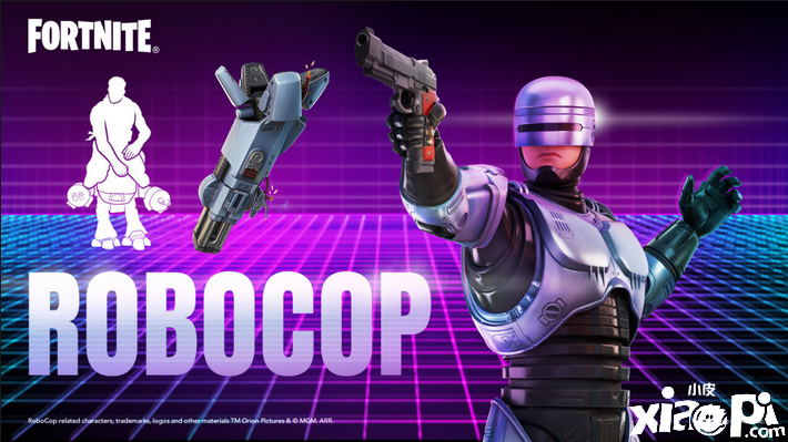 《堡垒之夜》经典科幻角色机械战警“Robocop”正式上线！