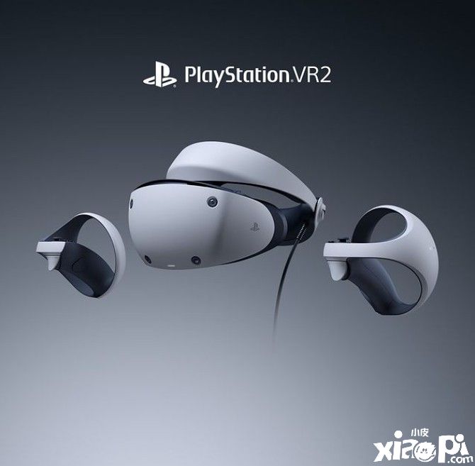 索尼官宣PSVR2设备将于2023年正式发售！
