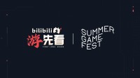 夏日游戏节官宣B站合作!国产大作已确认登场